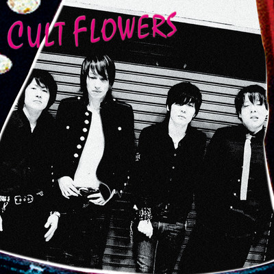 アルバム/CULT FLOWERS/CULT FLOWERS
