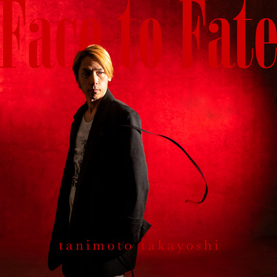 アルバム/Face to Fate/谷本貴義