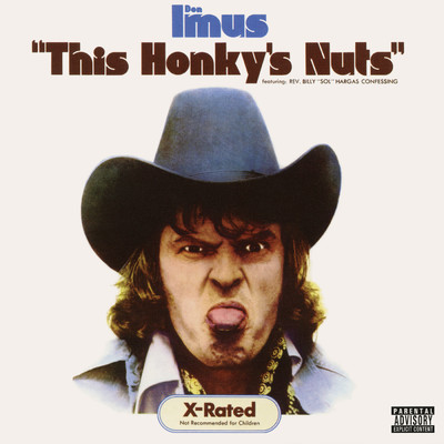 This Honky's Nuts/Don Imus
