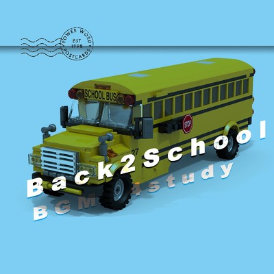 アルバム/Back 2 School - LoFi Chill BGM for study 4/Beats by Wav Sav