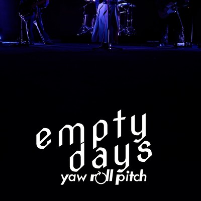 empty days/yaw roll pitch