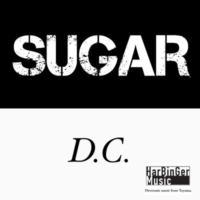 シングル/D.C./Sugar