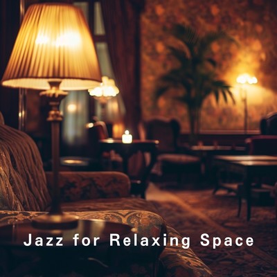 Jazz for Relaxing Space/Eximo Blue & Juventus Umbra