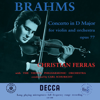 アルバム/Violin Concerto in D Major, Op. 77 (Christian Ferras Edition, Vol. 7)/クリスチャン・フェラス／ウィーン・フィルハーモニー管弦楽団／カール・シューリヒト