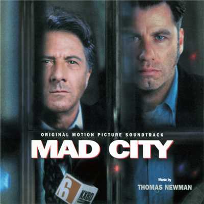 アルバム/Mad City (Original Motion Picture Soundtrack)/トーマス・ニューマン