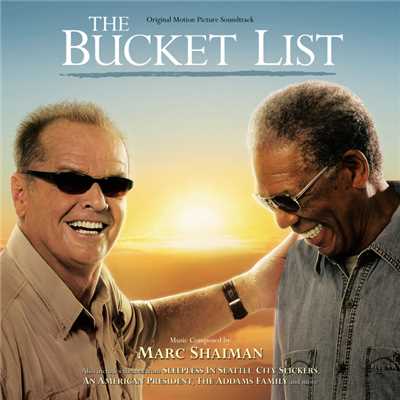 アルバム/The Bucket List (Original Motion Picture Soundtrack)/マーク・シャイマン