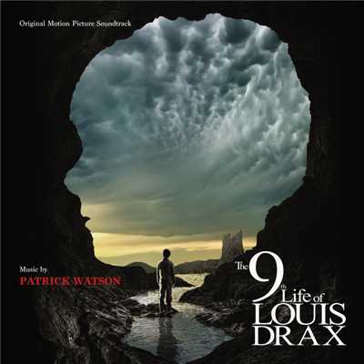 The 9th LIfe Of Louis Drax (Original Motion Picture Soundtrack)/パトリック・ワトソン