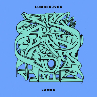 シングル/Lambo (featuring HiddenLif)/LUMBERJVCK