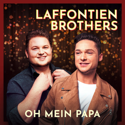 Oh mein Papa/Laffontien Brothers