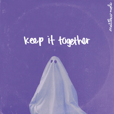 アルバム/Keep It Together/Matthew Mole