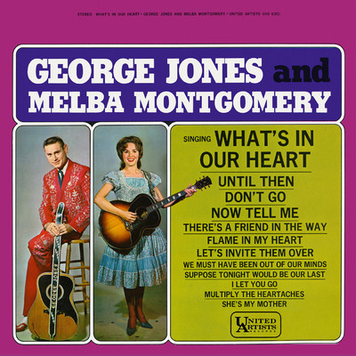 Singing What's In Our Hearts/ジョージ・ジョーンズ／Melba Montgomery
