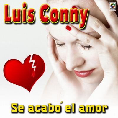 Se Acabo El Amor/Luis Conny