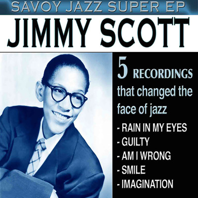 アルバム/Savoy Jazz Super EP: Jimmy Scott/ジミー・スコット