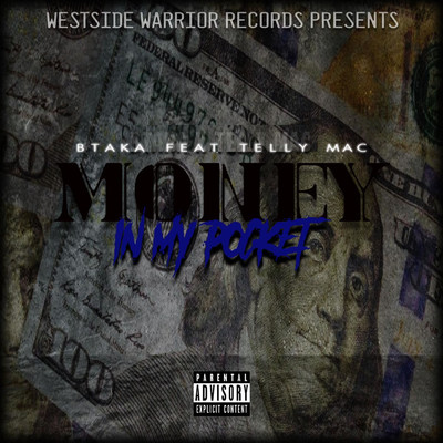 Money in my Pocket (feat. Telly Mac)/Btaka