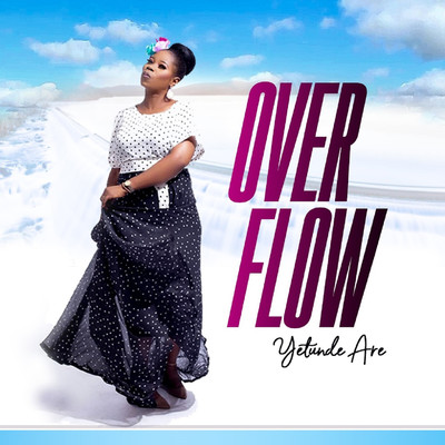 Overflow/Yetunde Are