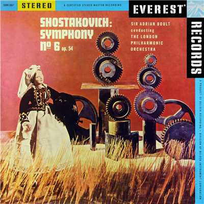 アルバム/Shostakovich: Symphony No. 6, Op. 54 (Transferred from the Original Everest Records Master Tapes)/London Philharmonic Orchestra & Sir Adrian Boult