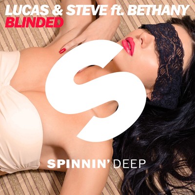 シングル/Blinded (feat. Bethany) [Radio Edit]/Lucas & Steve