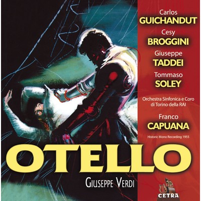 シングル/Otello : Act 4 ”Niun mi tema” [Otello, Cassio, Chorus]/Franco Capuana