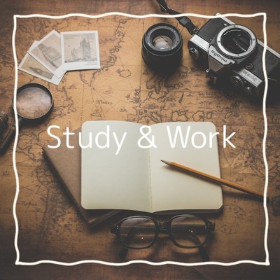 Study & Work/Work &Study CAFE MUSIC