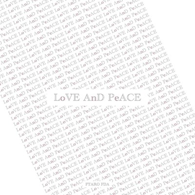 シングル/LoVE AnD PeACE(Instrumental)/F田F太郎