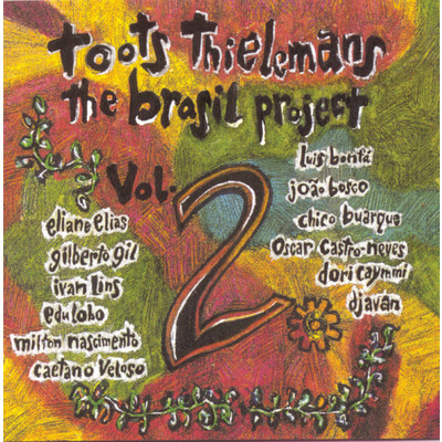 The Brasil Project Vol. II/Toots Thielemans