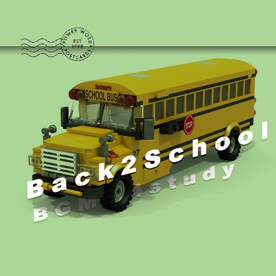 アルバム/Back 2 School - LoFi Chill BGM for study 5/Beats by Wav Sav