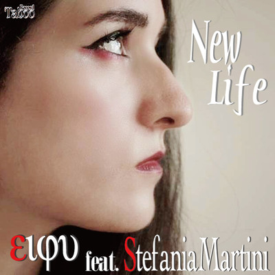 シングル/New Life (feat. Stefania Martini)/eiju