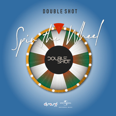 シングル/Spin The Wheel/Double Shot