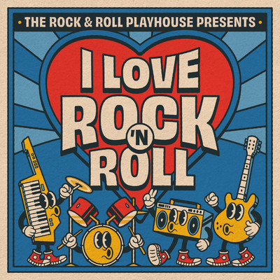I Love Rock 'N Roll/The Rock and Roll Playhouse