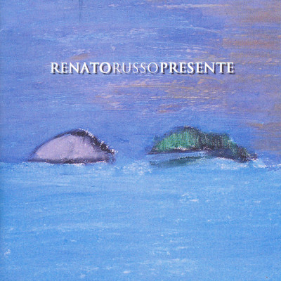 アルバム/Presente/Renato Russo