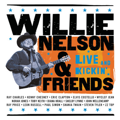 アルバム/Live And Kickin'/Willie Nelson