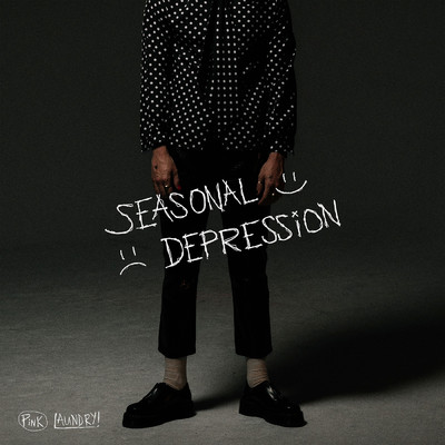 Seasonal Depression (Explicit)/Pink Laundry