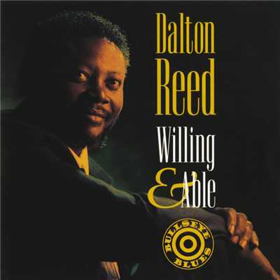 アルバム/Willing & Able/Dalton Reed