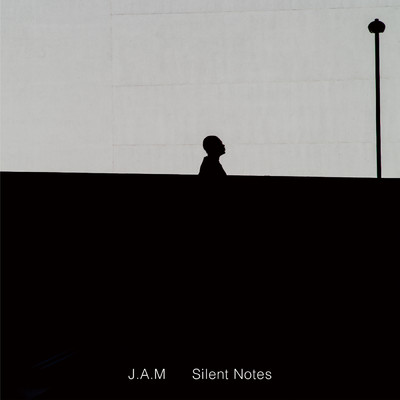 アルバム/Silent Notes/J.A.M