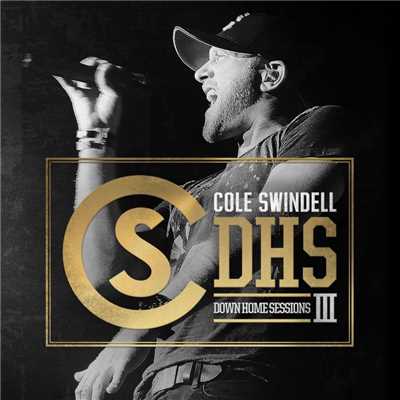 Down Home Sessions III/Cole Swindell