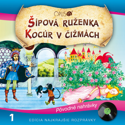 Najkrajsie rozpravky, No.1: Sipova Ruzenka／Kocur v cizmach/Various Artists
