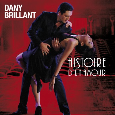 アルバム/Histoire d'un amour/Dany Brillant