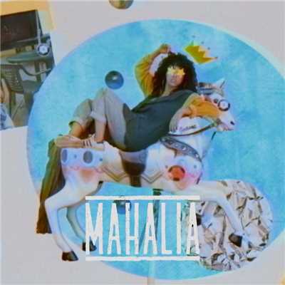 Mahalia/Mahalia
