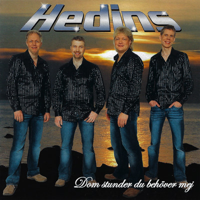 アルバム/Dom stunder du behover mej/Hedins