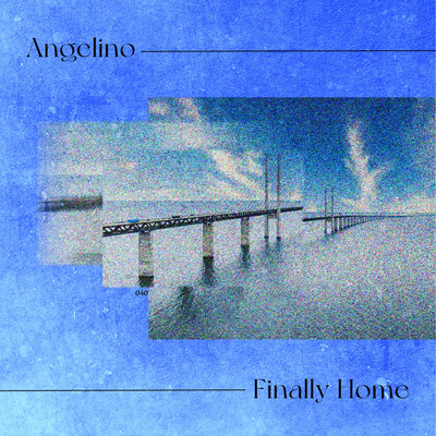 シングル/Finally Home/Angelino