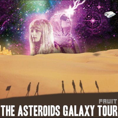 Push The Envelope/The Asteroids Galaxy Tour