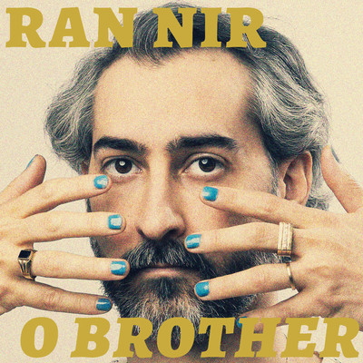 シングル/O Brother/Ran Nir