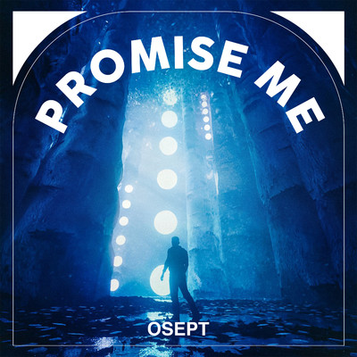 シングル/Promised Me/Osept