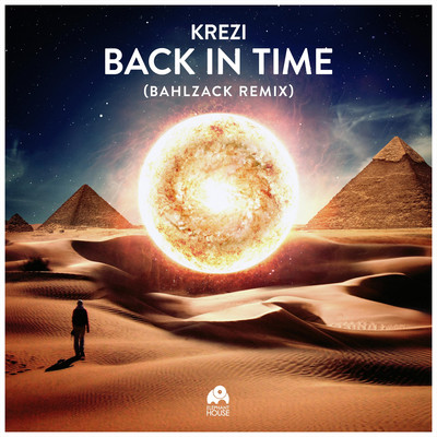 Back in Time (Bahlzack Remix)/Krezi