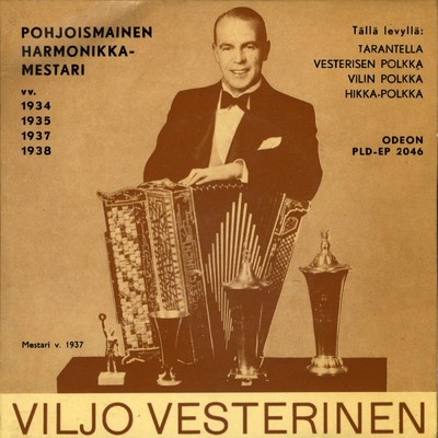 アルバム/Pohjoismainen harmonikkamestari/Viljo Vesterinen