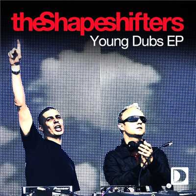 アルバム/Young Dubs EP/The Shapeshifters
