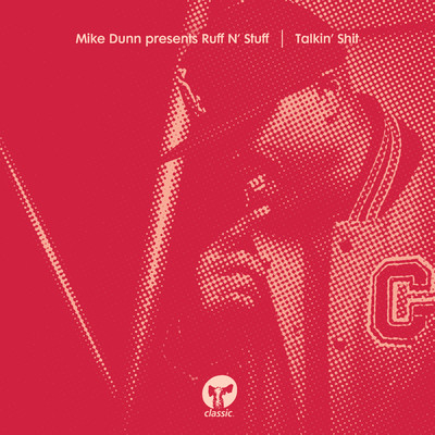 アルバム/Talkin' Shit/Mike Dunn & Ruff N'Stuff