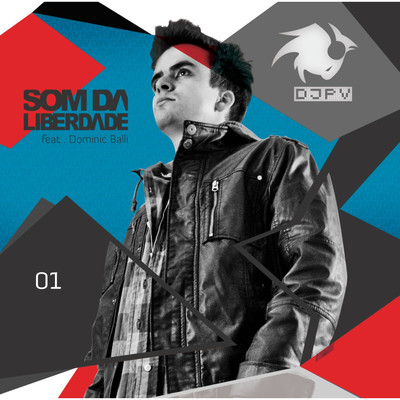 Som da Liberdade  (feat. Tevao Lino & Ivair Filho) [remix]/DJ PV