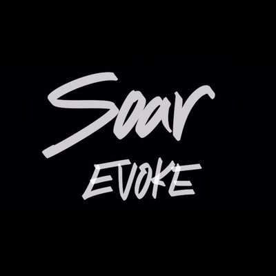 シングル/EVOKE/Soar