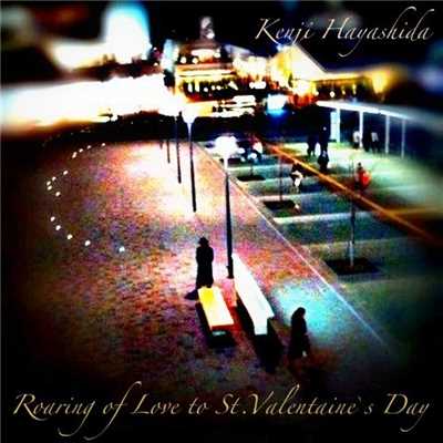 着うた®/Roaring of Love to St. Valentaine's Day/林田健司